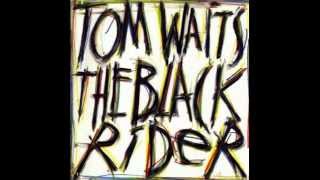 Watch Tom Waits Thats The Way video
