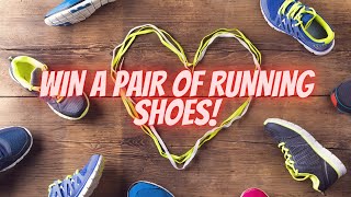 Win A Pair Of Running Shoes! | Easy To Enter | Your Choice Of Running Shoes