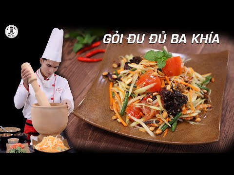 Cách làm Gỏi Đu Đủ Ba Khía Thái Lan đậm đà và dễ làm - Dạy học nấu ăn | Kỹ Năng Vào Bếp
