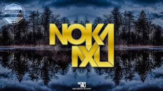 dj Noka AxL 2017 Original Mix