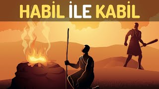 Yeryüzündeki İlk Cinayet Nasıl İşlendi? Habil Ile Kabil