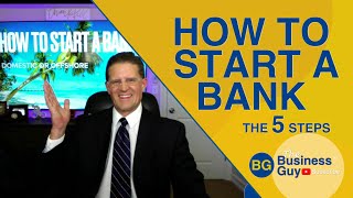 Download lagu How to Start a Bank: 5 Steps, Newly Updated
