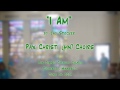 "I Am" (Stocker) - Pax Christi (MN) Church Camp Band