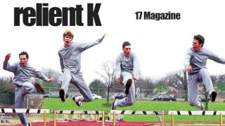 Watch Relient K 17 Magazine video