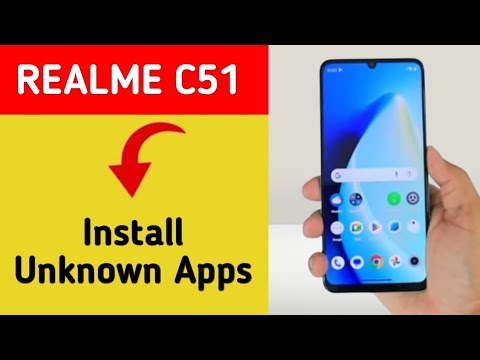 How to install unknown apps, install APK, realme c51 How to install unknown apps, install APK, realme c51