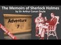 Adventure 07 - The Memoirs of Sherlock Holmes by Sir Arthur Conan Doyle