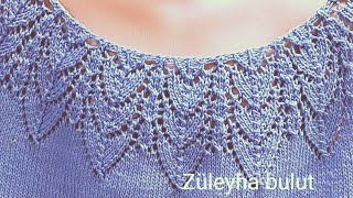 Ajurlu Yaprak Modeli Bayanlar Için Bluz Birinci Bölüm