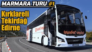 Marmara Turu Kırklareli - Edirne - Tekirdağ İlk Marmara Bölgesi Turu Ets2 1.47
