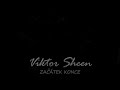 Viktor Sheen - Začátek konce