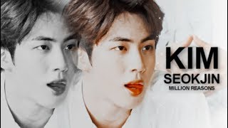 Kim Seokjin ; Million Reasons