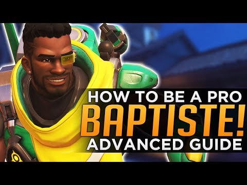 Overwatch: How to Be a PRO Baptiste - Advanced Guide