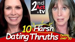 Dating Over 50 10 Harsh Truths About Dating And Relationships You Wish Youd Learned Sooner