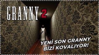 NİNE BİZİ KOVALIYOR! - YENİ SON | GRANNY 2 (Remake)