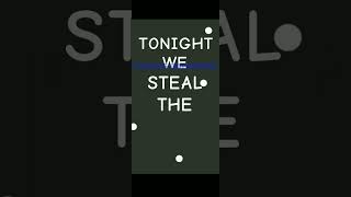 Tonight We Steal, The Moon