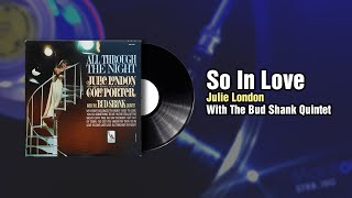 Watch Julie London So In Love video
