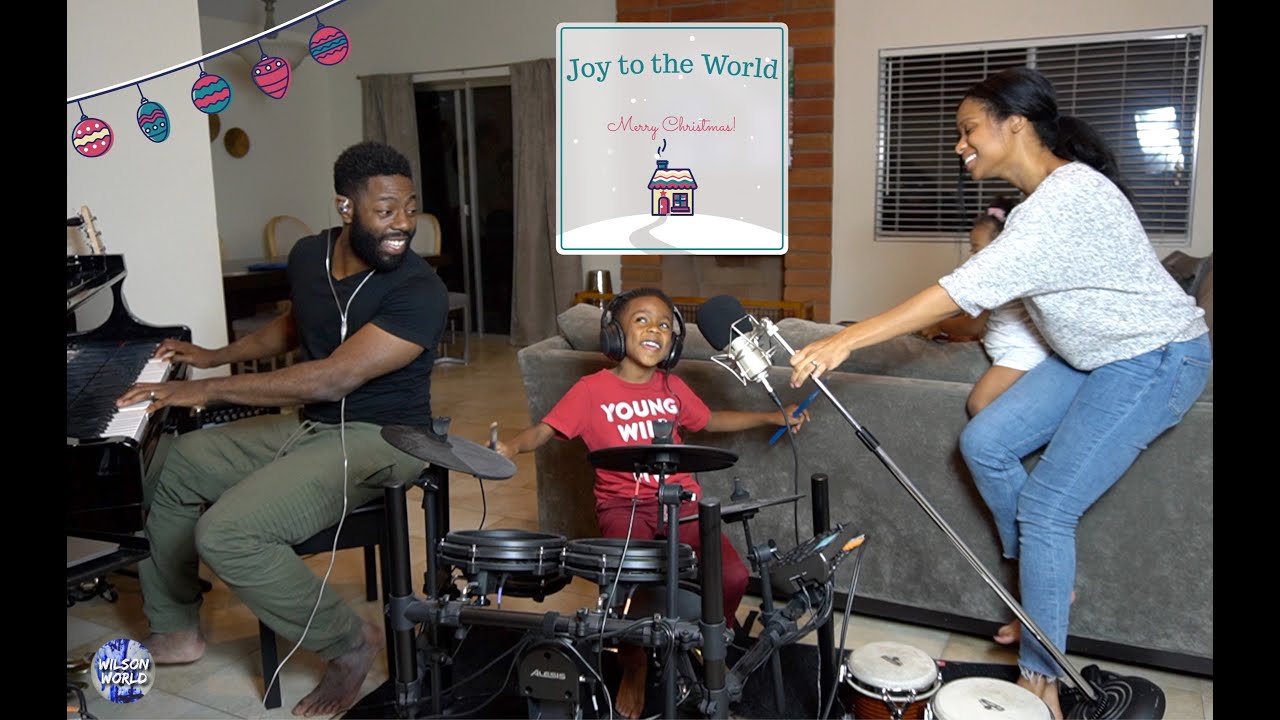 Joy To The World | Wilson Family
