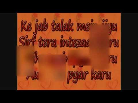 Tujhe main Pyar Karu with lyrics FULL HD 1920 kailash kher