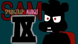 S.A.M. (Springtrap & Mangle) Ep. 9 "Stories PART 1"