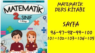 2.Sinif Matemati̇k Ders Ki̇tabi Sayfa 96-97-98-99-100-101-102-103-104-105 2.Sinif Matemati̇k 1.Ki̇tap