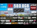 RX 580 8GB Test in 50 Games in 2022