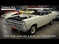Muscle Car Of The Week Video #56: 1966 Ford Fairlane 427 Lightweight Muscle Car Of The Week Video #56: 1966 Ford Fairlane 427 Lightweight