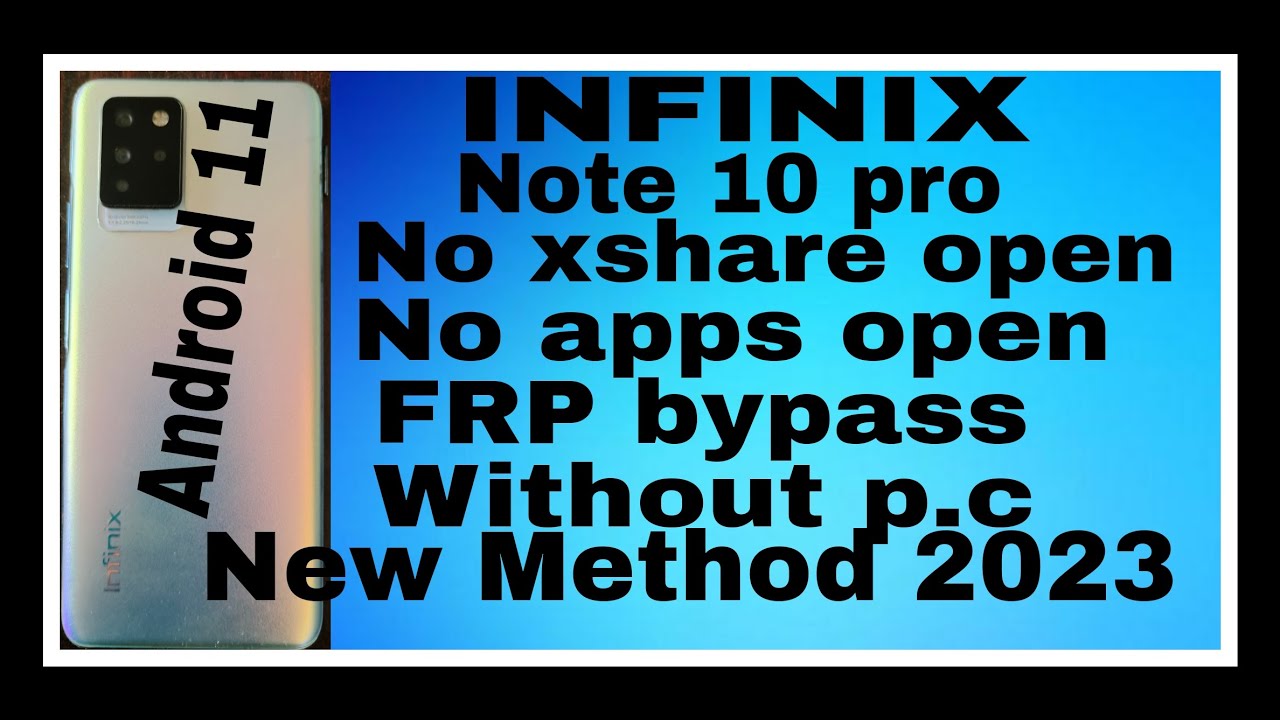 INFINIX NOTE 10 PRO ANDROID 11 NO ANY APPS OPEN NO INFINIX NOTE 10 PRO ANDROID 11 NO ANY APPS OPEN NO