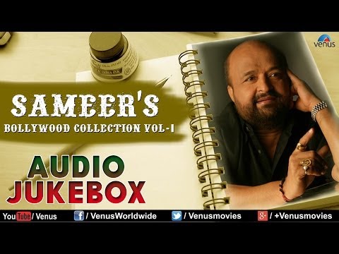 Sameers Bollywood Collection Vol-1 | Audio Jukebox |