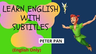 Aprende Ingles Con Subulos - The Peter Pan Story