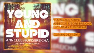Ann Clue & Boris Brejcha - Young And Stupid (Ep) Preview - Fs005