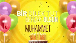 İyi Ki Doğdun Muhammet - İsme Özel Doğum Günü Şarkısı Full Versi̇yon