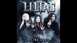 Liliac - Hit The Lights (Lyric Video)