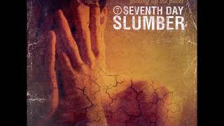 Watch Seventh Day Slumber Miracle video