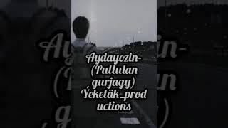 Aydayozin-(Pullulan gurjagy 3)-Ýeketäk_productions