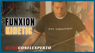 #liveconelexperto 27 FUNXION KINETIC F.T RAFAEL MONTES DE OCA CREADOR DE F.K