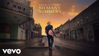 Watch Brad Paisley So Many Summers video