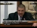 Erik Prince 17) Q&A William Lacey Clay (D)