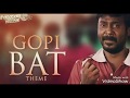 Gopi bat theme from chennai 28