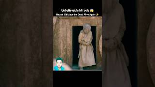 Hazrat Isa A.s Brought The Dead Back To Life