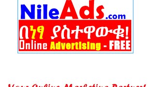 Ethio Ads, Ethiopian Ads - Advertise, Buy or Sell Anything for FREE! NileAds.com