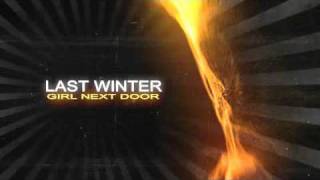 Watch Last Winter Girl Next Door video