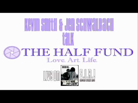 The Half Fund Kevin Smith Jen Schwalbach Live Commercial