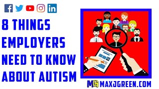 8 Things Employers Need to Know About Autism | MaxiAspie