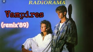 Radiorama - Vampires (Remix'89)