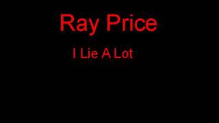 Watch Ray Price I Lie A Lot video