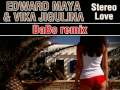 EDWARD MAYA & VIKA JIGULINA - Stereo Love (DaBo remix)