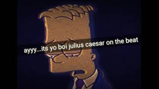 Xtentacion X Simpsons X Julius Caesar --- Moonlight Deep Version