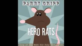 Watch Parry Gripp Hero Rats video