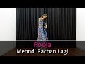 Mehndi Rachan Lagi Song Dance Choreography | Rajasthani Dance | Best Hindi Songs For Dancing Girls