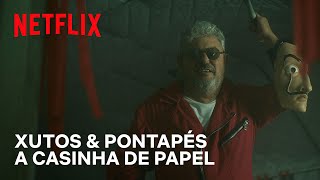 XUTOS & PONTAPÉS - A MINHA CASINHA (DE PAPEL) | NETFLIX PORTUGAL