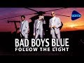 Bad Boys Blue  - Follow The Light (1999) [Full Album]